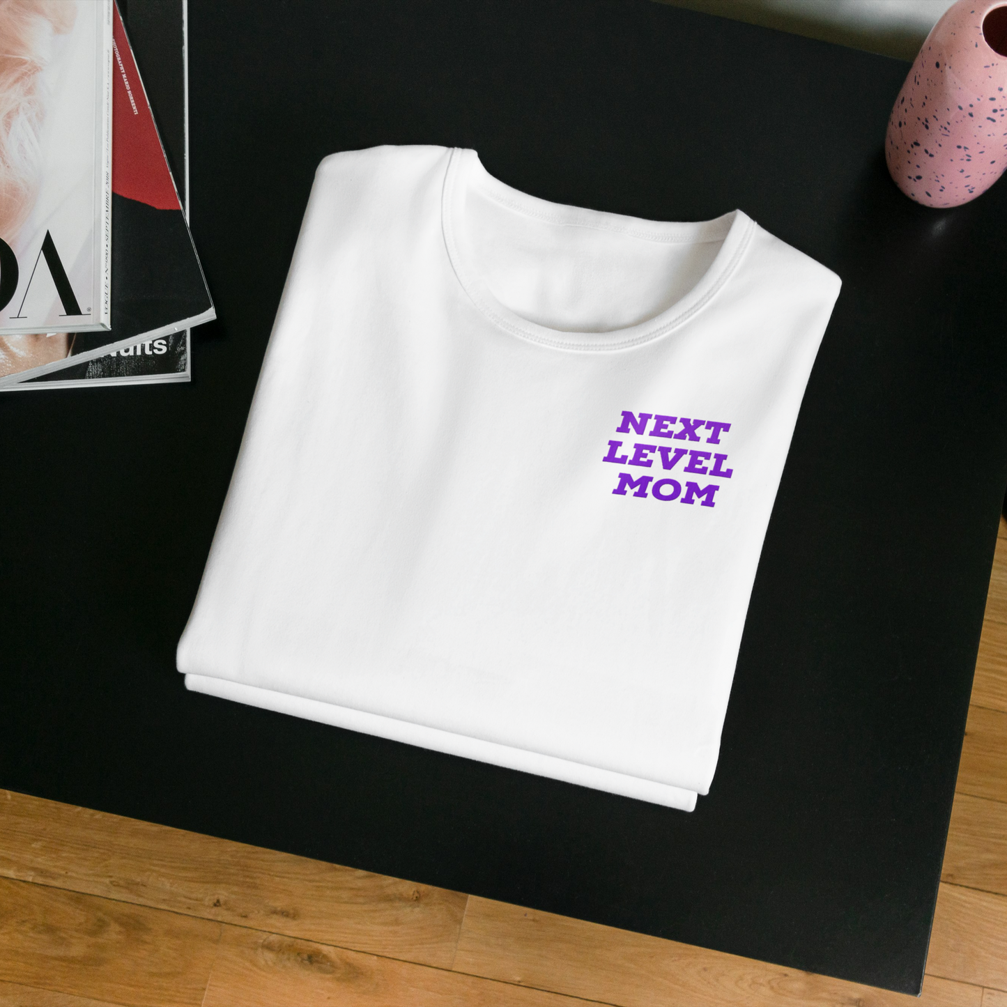 Next Level Mom Women's T-shirt