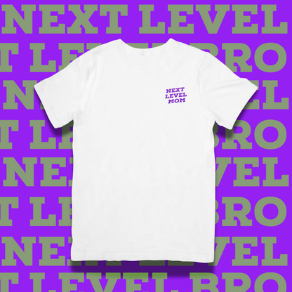 Next Level Mom Women's T-shirt